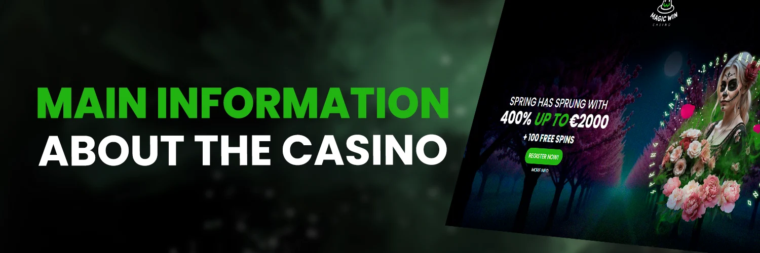 Briefly About Magic Win Casino